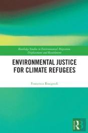 Environmental Justice For Climate Refugees
