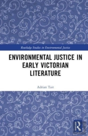 Environmental Justice In Early Victorian Literature