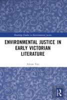 Environmental Justice In Early Victorian Literature