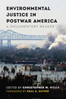 Environmental Justice In Postwar America