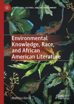 Bertrand.pt - Environmental Knowledge, Race, And African American Literature