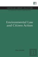 Environmental Law And Citizen Action