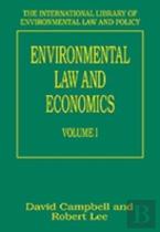 Environmental Law And Economics, Volumes I And Ii