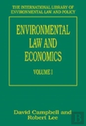 Environmental Law And Economics, Volumes I And Ii