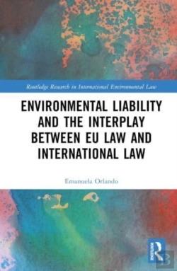 Bertrand.pt - Environmental Liability And The Interplay Between Eu Law And International Law