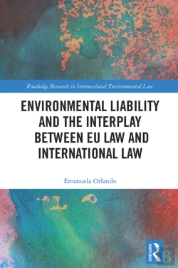 Bertrand.pt - Environmental Liability And The Interplay Between Eu Law And International Law