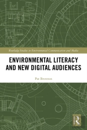 Environmental Literacy And New Digital Audiences