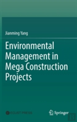 Bertrand.pt - Environmental Management In Mega Construction Projects