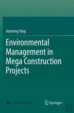 Bertrand.pt - Environmental Management In Mega Construction Projects