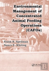 Environmental Management Of Concentrated Animal Feeding Operations (Cafos)