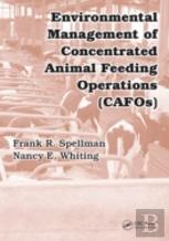 Environmental Management Of Concentrated Animal Feeding Operations (Cafos)