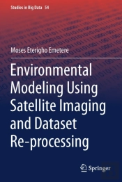 Environmental Modeling Using Satellite Imaging And Dataset Re-Processing