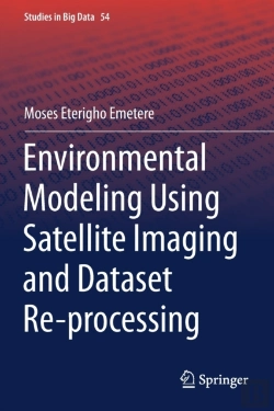 Bertrand.pt - Environmental Modeling Using Satellite Imaging And Dataset Re-Processing