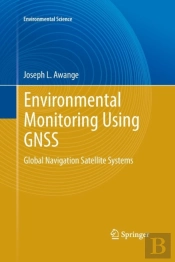 Environmental Monitoring Using Gnss