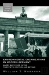 Environmental Organizations In Modern Germany