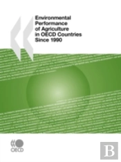 Environmental Performance Of Agriculture In Oecd Countries Since 1990