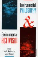 Environmental Philosophy And Environmental Activism