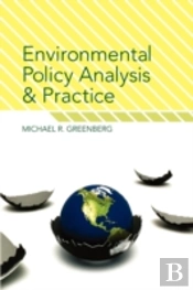 Environmental Policy Analysis And Practice