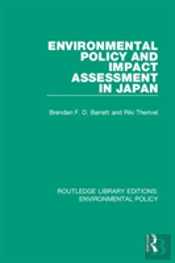 Environmental Policy And Impact Assessment In Japan