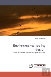 Environmental Policy Design