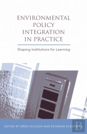 Environmental Policy Integration In Practice