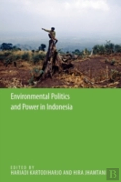 Bertrand.pt - Environmental Politics And Power In Indonesia