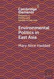 Environmental Politics In East Asia