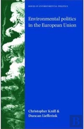 Environmental Politics In The European Union