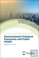 Environmental Pollutant Exposures And Public Health