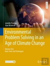 Environmental Problem Solving In An Age Of Climate Change