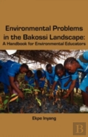 Environmental Problems In The Bakossi Landscape
