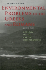 Environmental Problems Of The Greeks And Romans