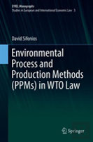 Environmental Process And Production Methods (Ppms) In Wto Law