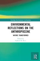Environmental Reflections On The Anthropocene