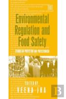 Environmental Regulation And Food Safety