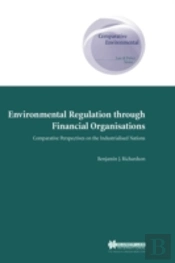 Environmental Regulation Through Financial Organisations