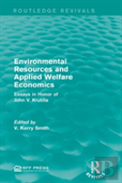 Environmental Resources And Applied Welfare Economics