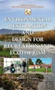 Environmental Restoration And Design For Recreation And Ecotourism