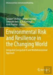 Environmental Risk And Resilience In The Changing World