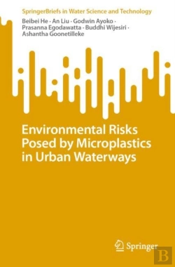 Bertrand.pt - Environmental Risks Posed By Microplastics In Urban Waterways