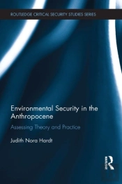 Environmental Security In The Anthropocene