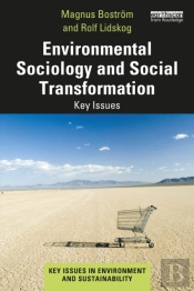 Environmental Sociology And Social Transformation