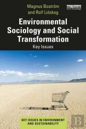 Environmental Sociology And Social Transformation
