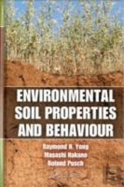 Environmental Soil Properties And Behaviour