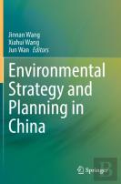 Environmental Strategy And Planning In China