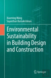 Environmental Sustainability In Building Design And Construction