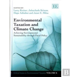 Bertrand.pt - Environmental Taxation And Climate Change - Achieving Environmental Sustainability Through Fiscal Policy