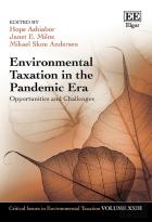 Environmental Taxation In The Pandemic Era - Opportunities And Challenges