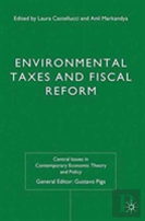 Environmental Taxes And Fiscal Reform