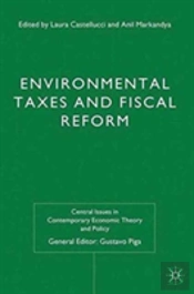 Environmental Taxes And Fiscal Reform